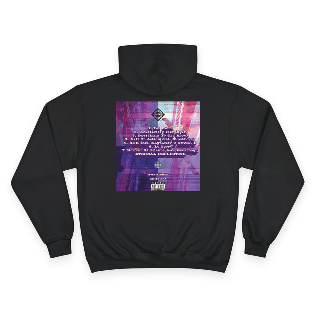 Earned Not Given, P9: Eternal Reflection (Champion Hoodie)